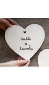 Sottopentola Cuore decoro Tutti a Tavola - Simple Day